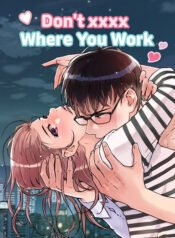 Đừng XXX Nơi Làm Việc
